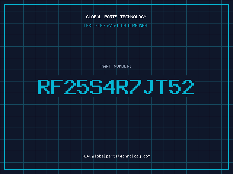Aviation Part RF25S4R7JT52