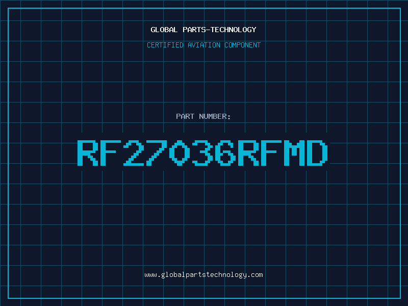 Aviation Part RF27036RFMD