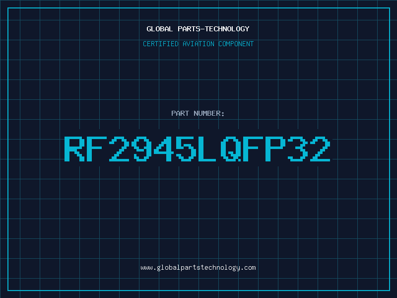 Aviation Part RF2945LQFP32