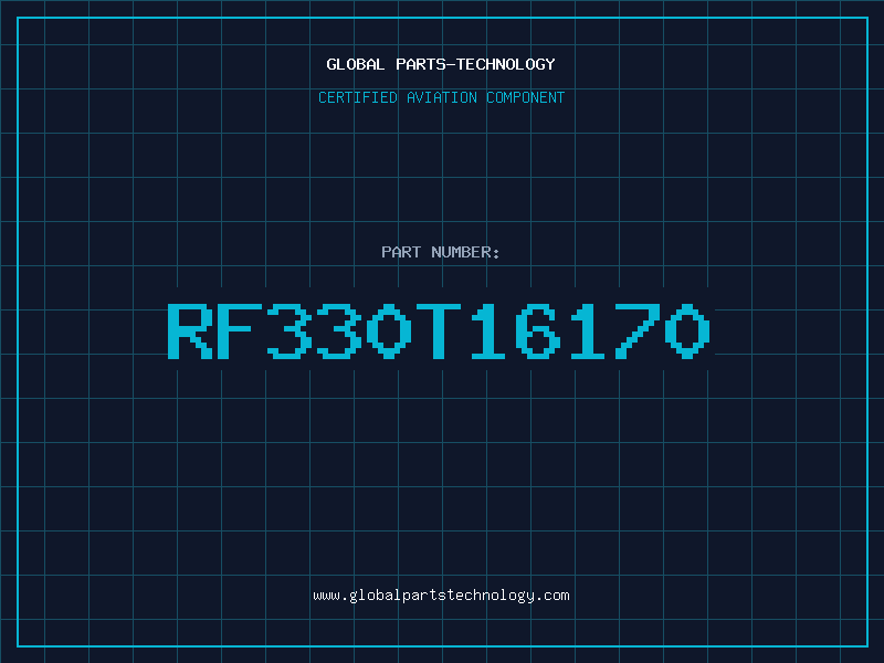 Aviation Part RF330T16170