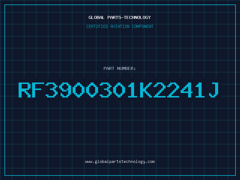 Aviation Part RF3900301K2241J