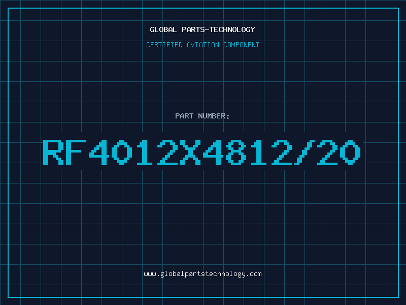 Aviation Part RF4012X4812/20