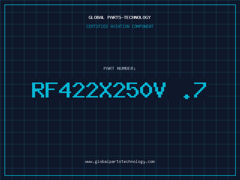 Aviation Part RF422X250V .7