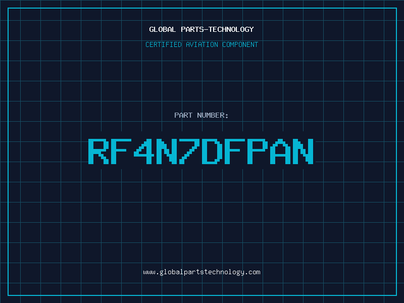 Aviation Part RF4N7DFPAN