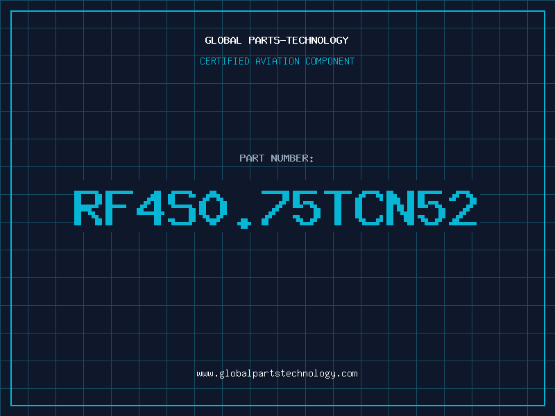 Aviation Part RF4S0.75TCN52