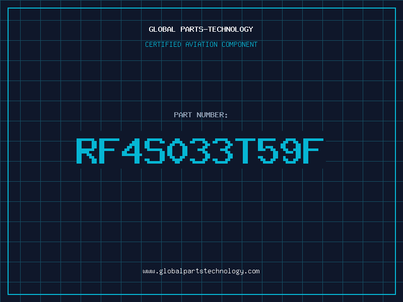 Aviation Part RF4S033T59F