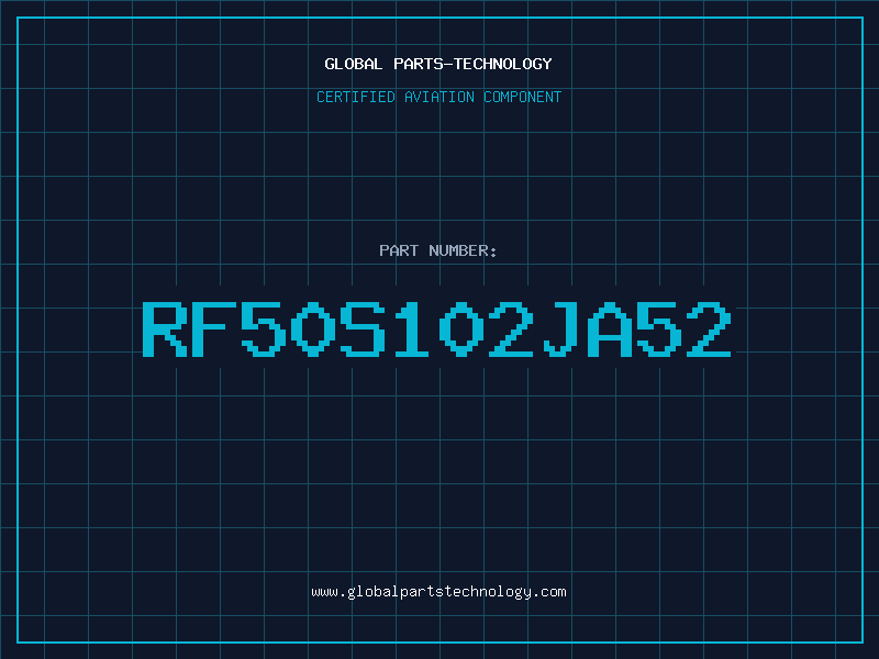 Aviation Part RF50S102JA52