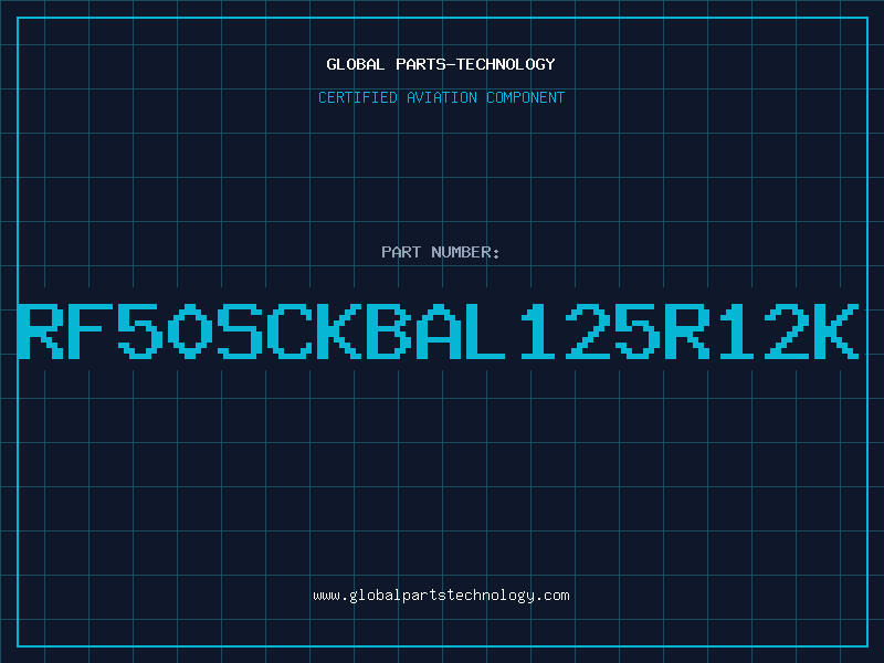 Aviation Part RF50SCKBAL125R12K