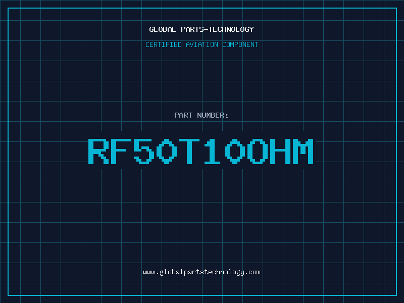 Aviation Part RF50T10OHM