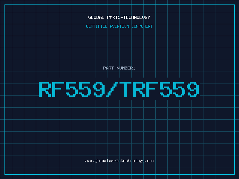 Aviation Part RF559/TRF559