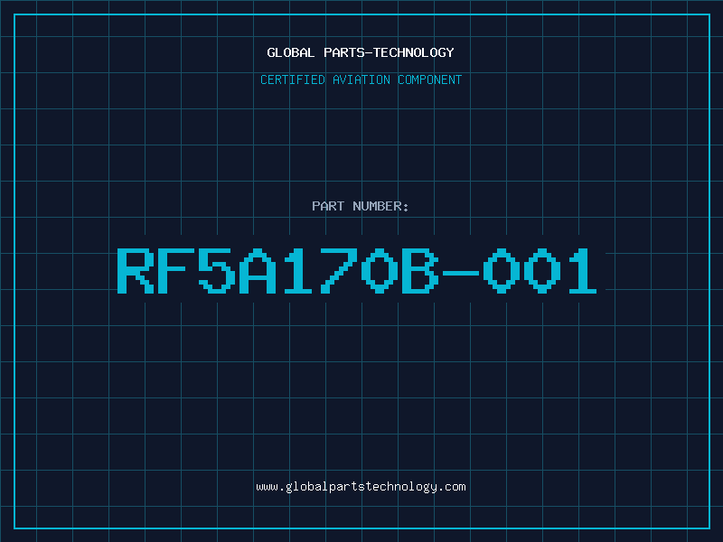 Aviation Part RF5A170B-001