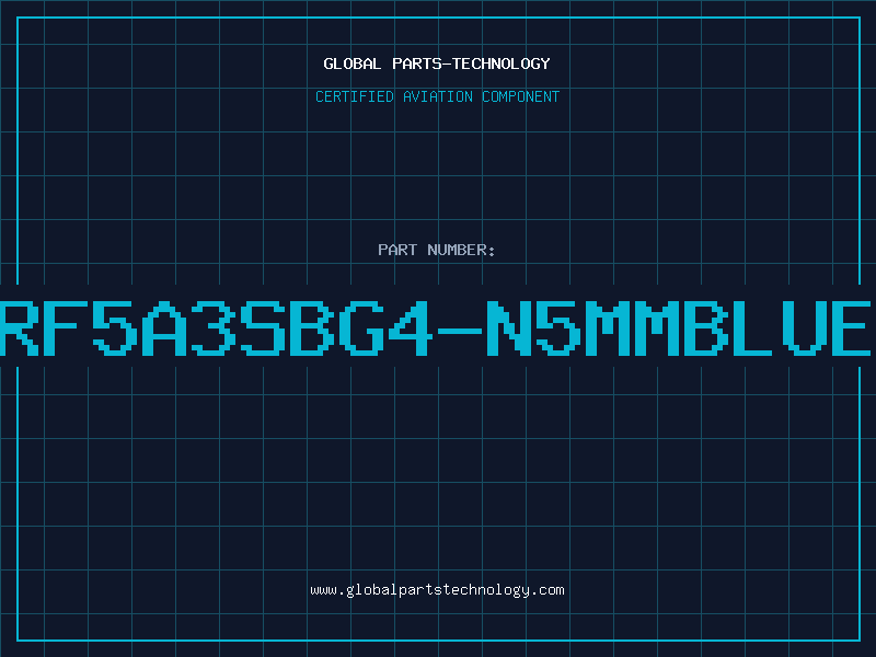 Aviation Part RF5A3SBG4-N5MMBLUE