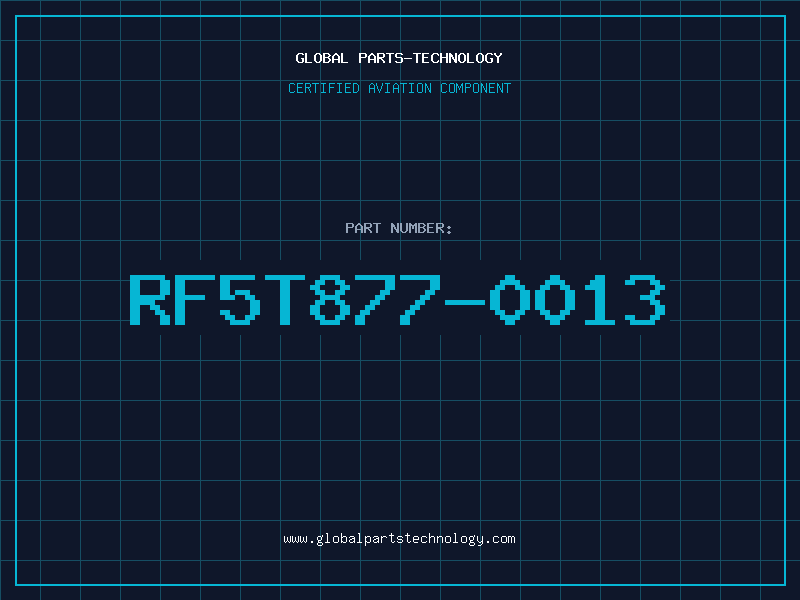Aviation Part RF5T877-0013