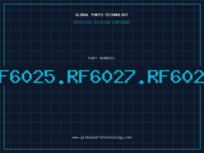 Aviation Part RF6025.RF6027.RF6029