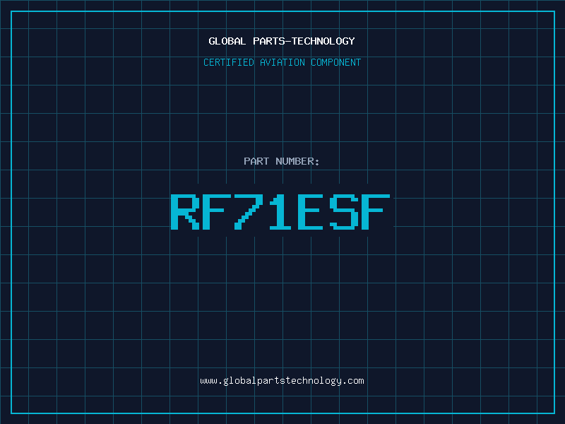 Aviation Part RF71ESF