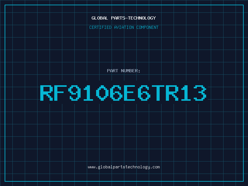 Aviation Part RF9106E6TR13