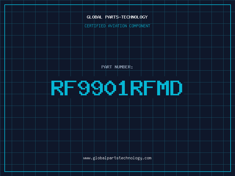 Aviation Part RF9901RFMD