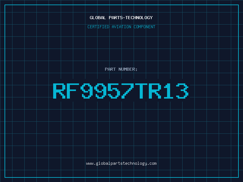 Aviation Part RF9957TR13