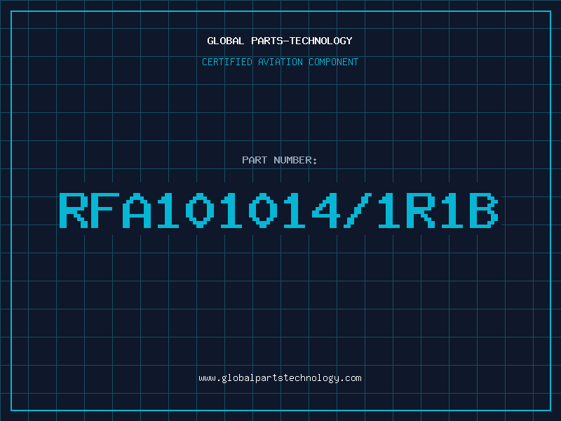 Aviation Part RFA101014/1R1B