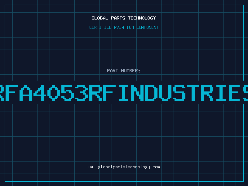 Aviation Part RFA4053RFINDUSTRIES