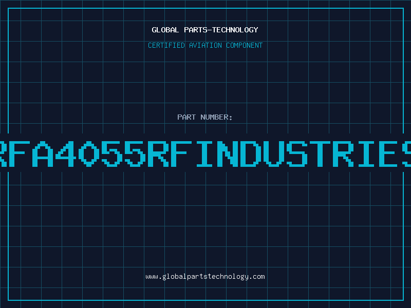 Aviation Part RFA4055RFINDUSTRIES