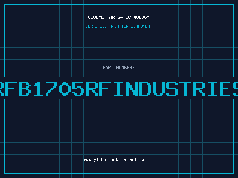 Aviation Part RFB1705RFINDUSTRIES