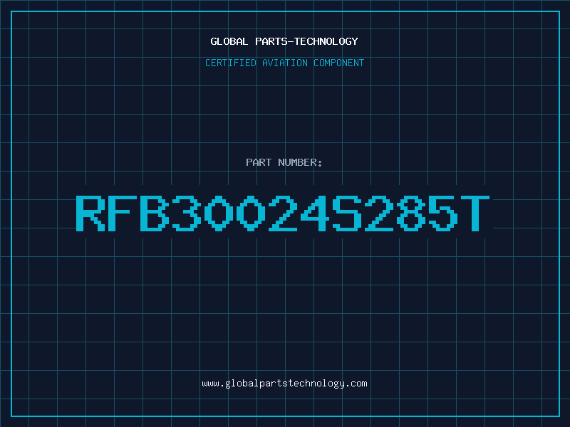 Aviation Part RFB30024S285T
