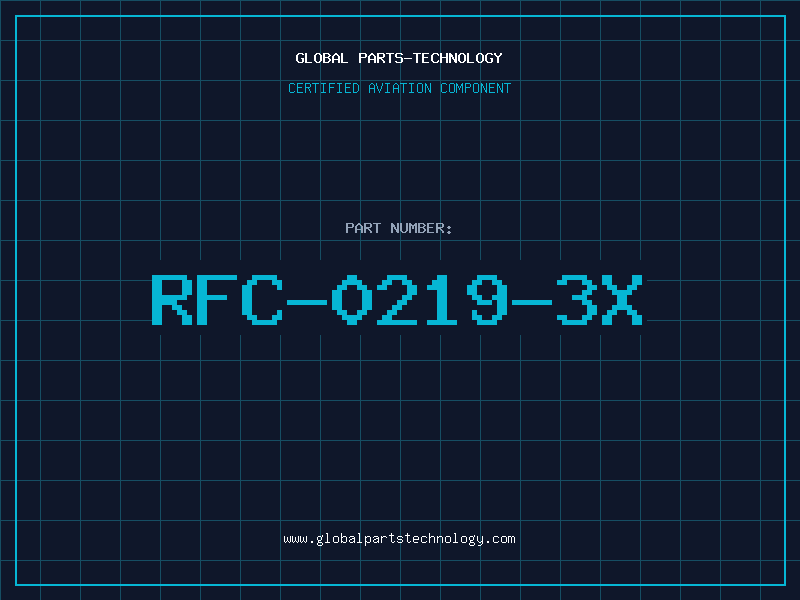 Aviation Part RFC-0219-3X