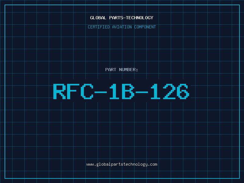 Aviation Part RFC-1B-126