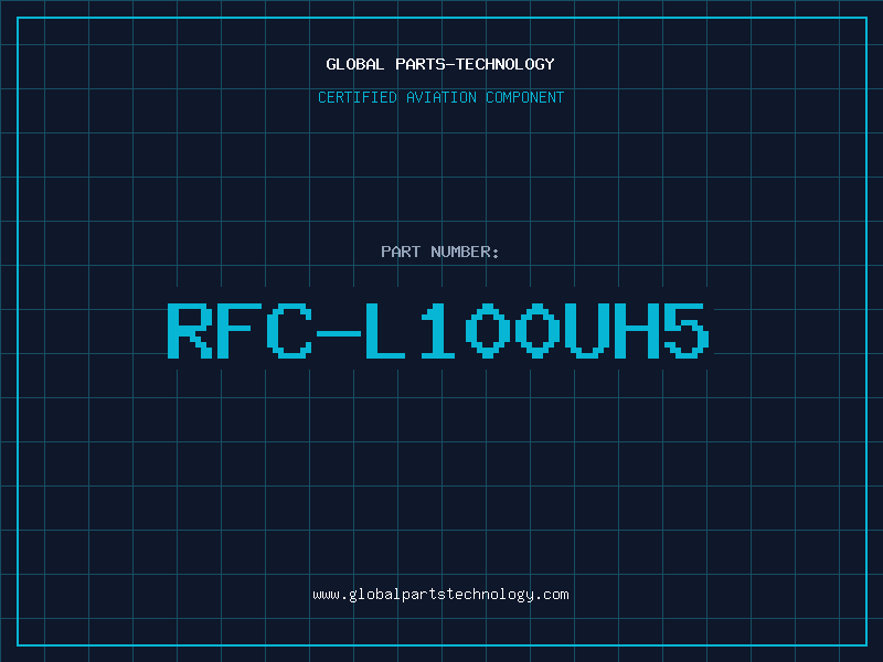 Aviation Part RFC-L100UH5