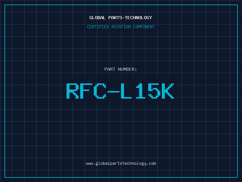 Aviation Part RFC-L15K