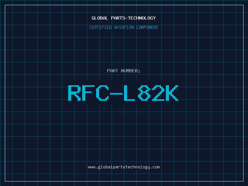 Aviation Part RFC-L82K