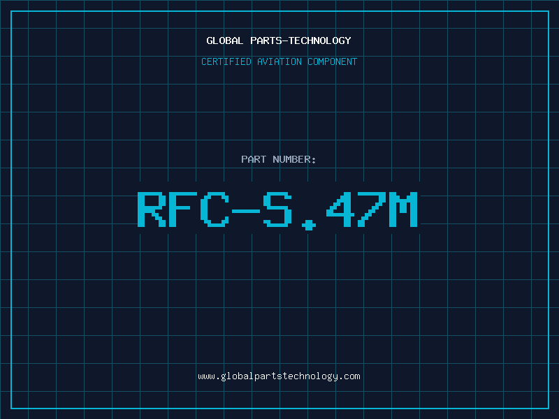Aviation Part RFC-S.47M