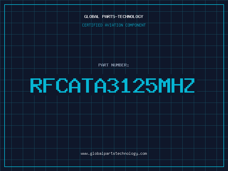 Aviation Part RFCATA3125MHZ