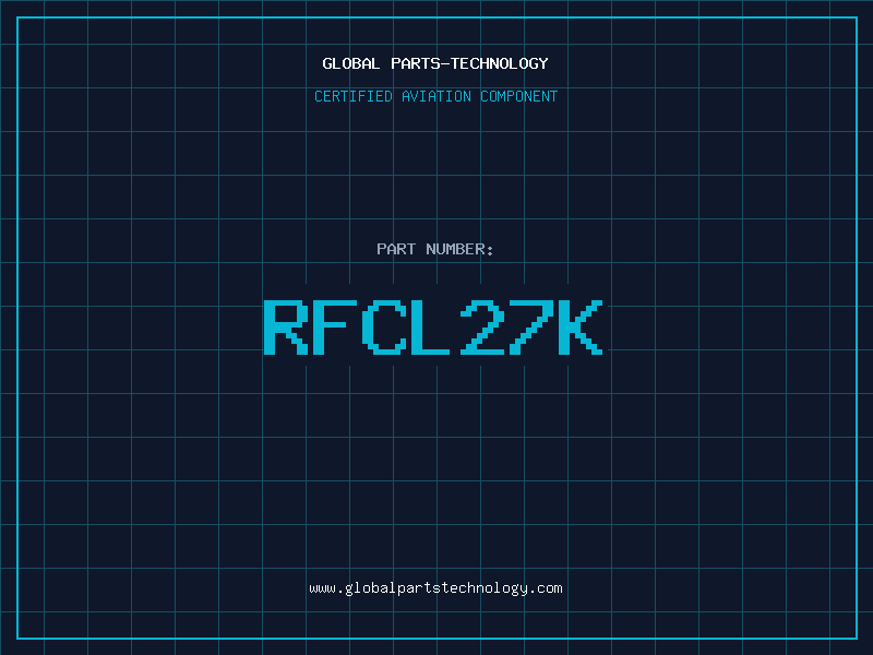 Aviation Part RFCL27K