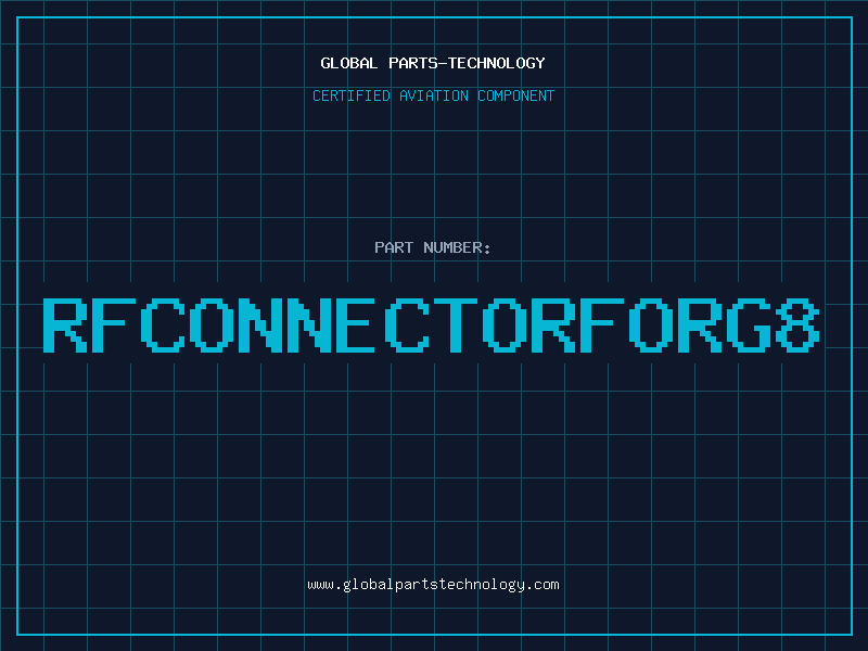 Aviation Part RFCONNECTORFORG8