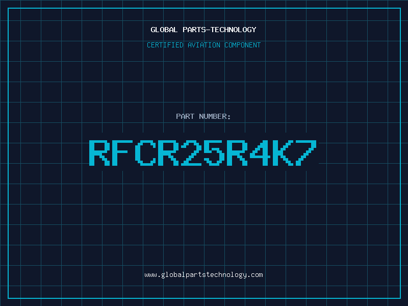 Aviation Part RFCR25R4K7