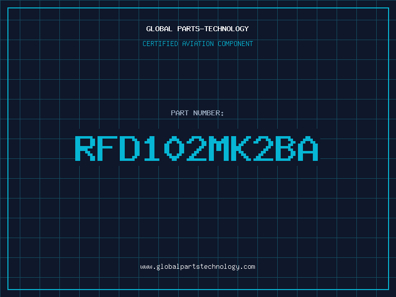 Aviation Part RFD102MK2BA