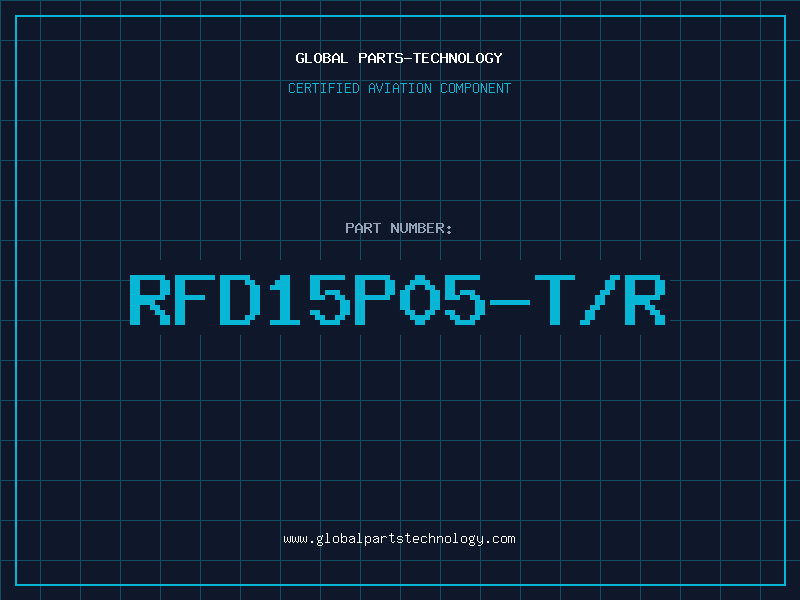 Aviation Part RFD15P05-T/R