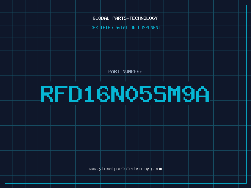 Aviation Part RFD16N05SM9A