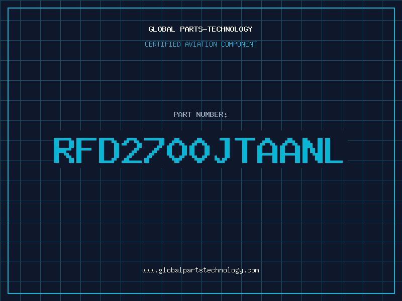 Aviation Part RFD2700JTAANL
