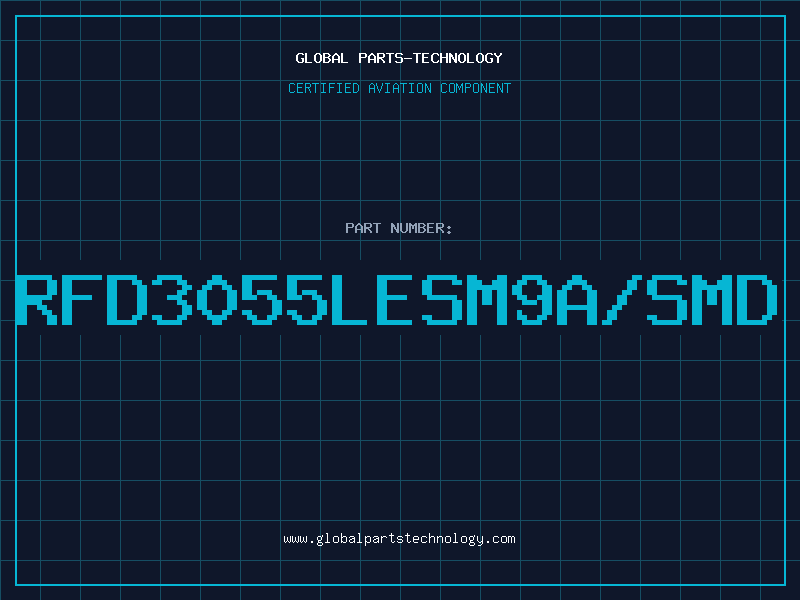 Aviation Part RFD3055LESM9A/SMD