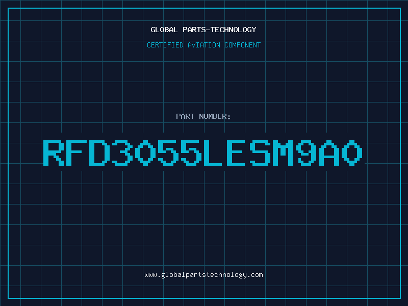 Aviation Part RFD3055LESM9A0
