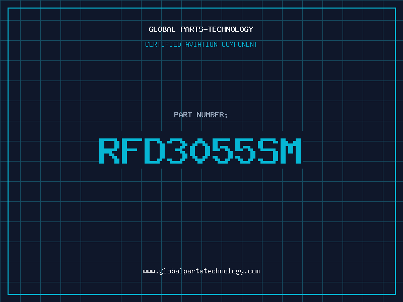 Aviation Part RFD3055SM