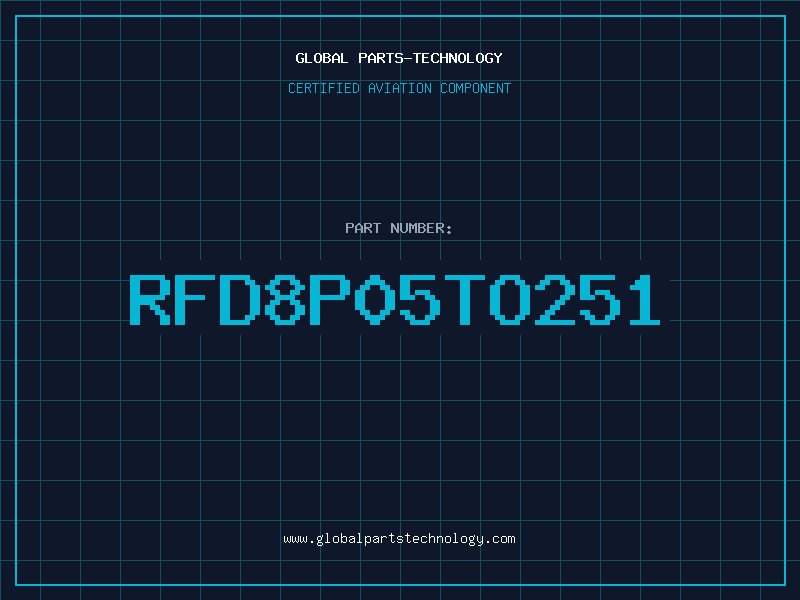 Aviation Part RFD8P05TO251