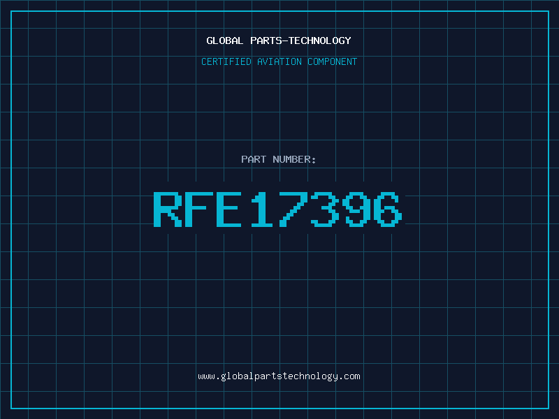Aviation Part RFE17396