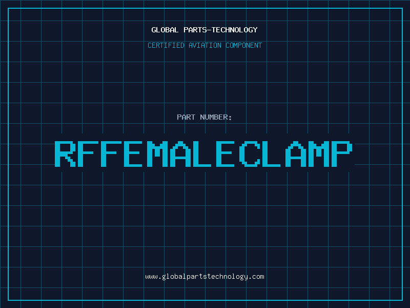 Aviation Part RFFEMALECLAMP