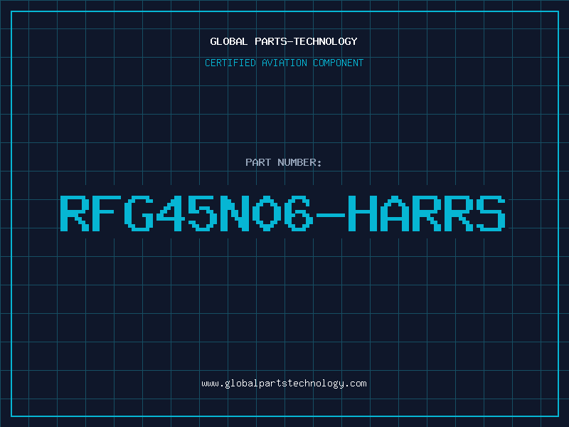 Aviation Part RFG45N06-HARRS