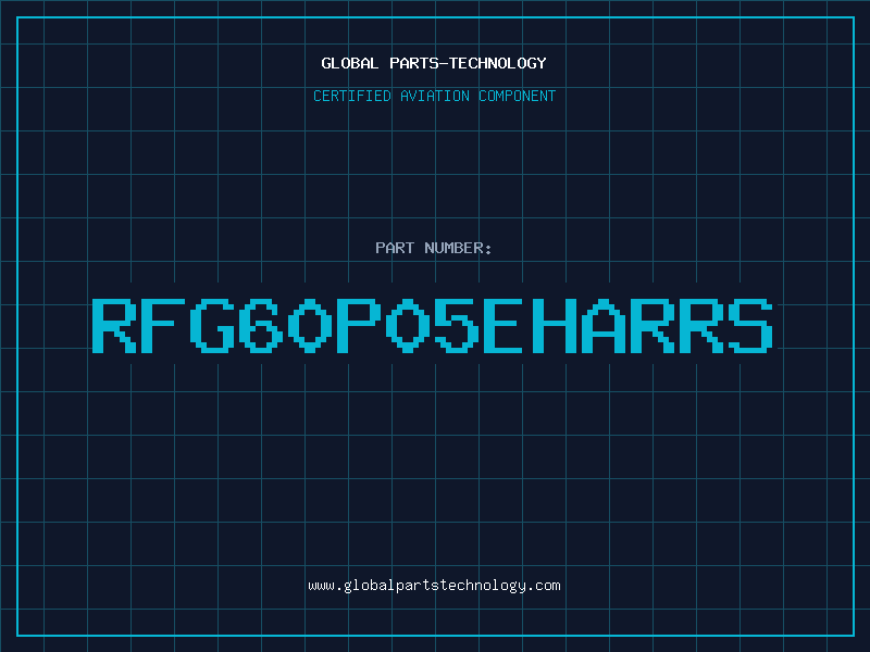 Aviation Part RFG60P05EHARRS