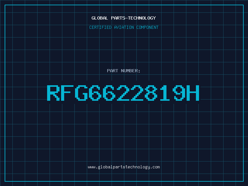 Aviation Part RFG6622819H